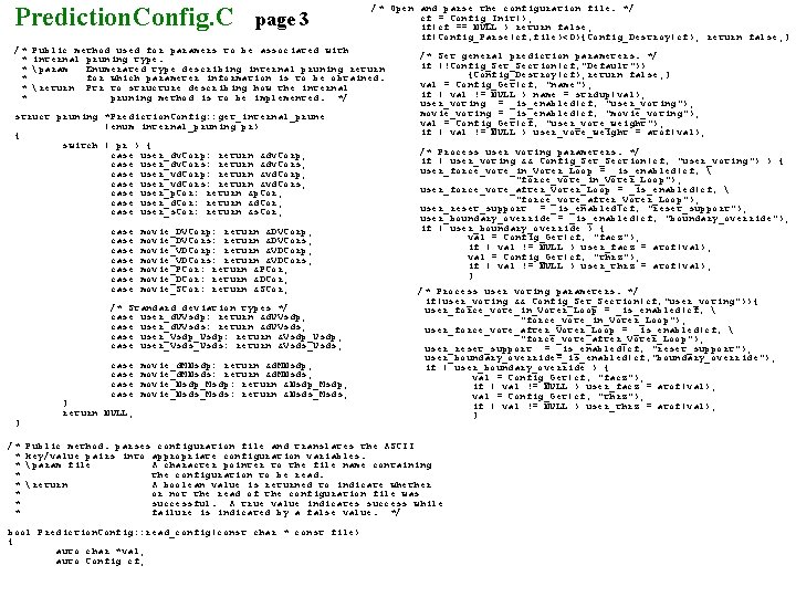 Prediction. Config. C /* * * page 3 Public method used for paramers to