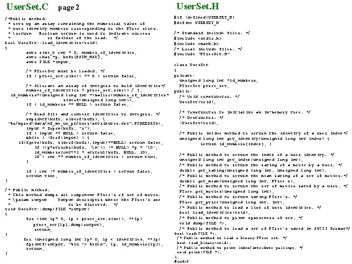 User. Set. C page 2 /*Public method. * sets up an array containing the