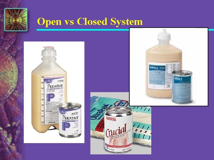 Open vs Closed System 