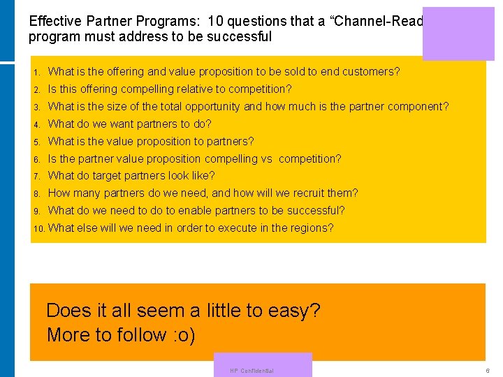 Effective Partner Programs: 10 questions that a “Channel-Ready” program must address to be successful