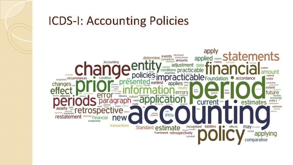 ICDS-I: Accounting Policies 