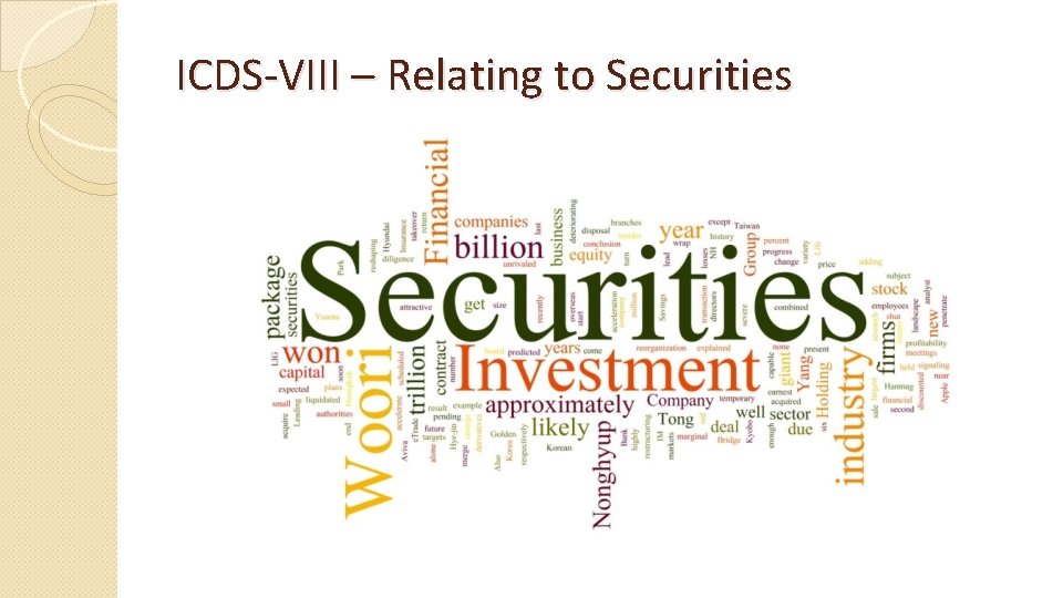 ICDS-VIII – Relating to Securities 