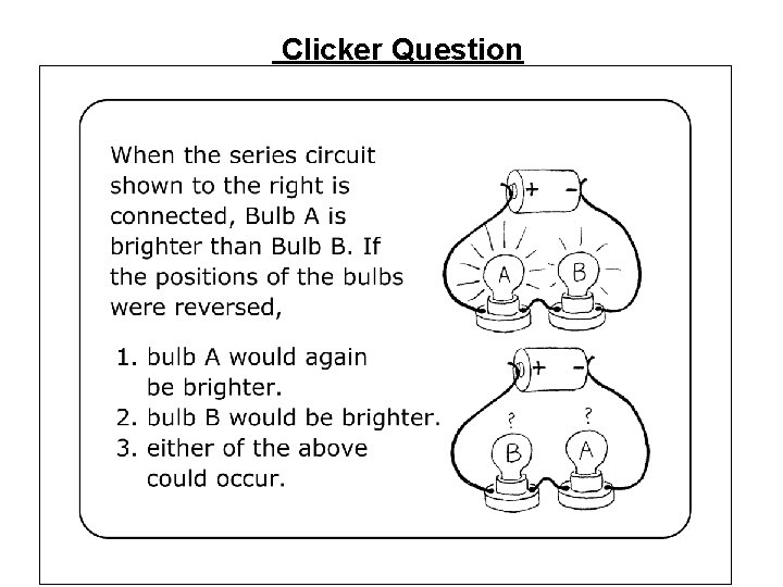 Clicker Question 