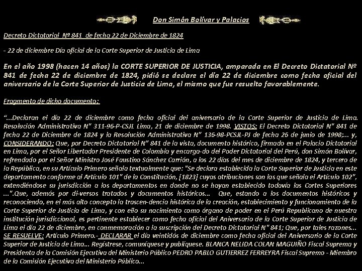 Don Simón Bolívar y Palacios b Decreto Dictatorial Nº 841 de fecha 22 de