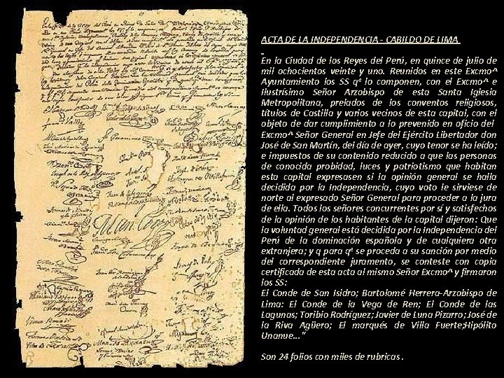 ACTA DE LA INDEPENDENCIA - CABILDO DE LIMA En la Ciudad de los Reyes