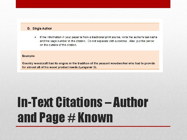 In-Text Citations – Author and Page # Known 