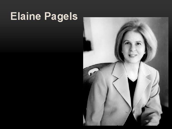 Elaine Pagels Elaine Pagels
