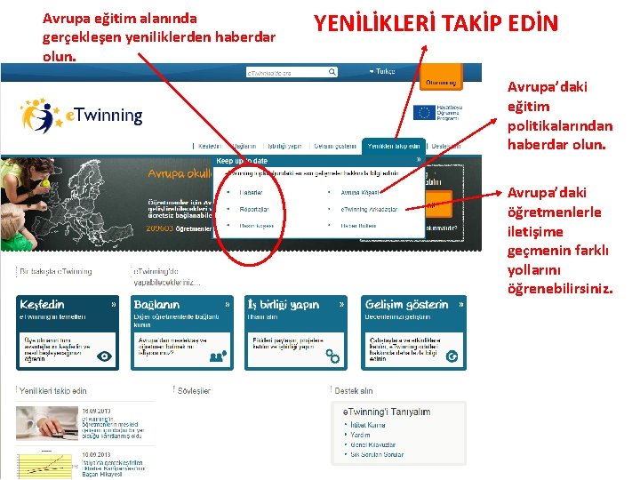 Avrupa eğitim alanında gerçekleşen yeniliklerden haberdar olun. YENİLİKLERİ TAKİP EDİN Avrupa’daki eğitim politikalarından haberdar