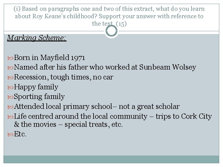 (i) Based on paragraphs one and two of this extract, what do you learn