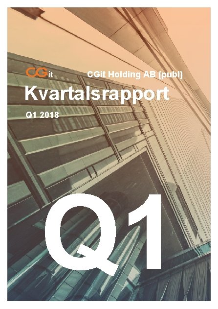 CGit Holding AB (publ) Kvartalsrapport Q 1 2018 Q 1 