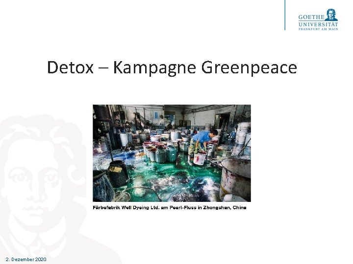 Detox – Kampagne Greenpeace 2. Dezember 2020 