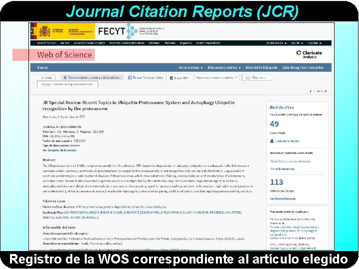 Journal Citation Reports (JCR) Registro de la WOS correspondiente al artículo elegido 