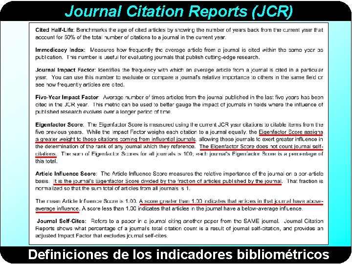 Journal Citation Reports (JCR) Definiciones de los indicadores bibliométricos 