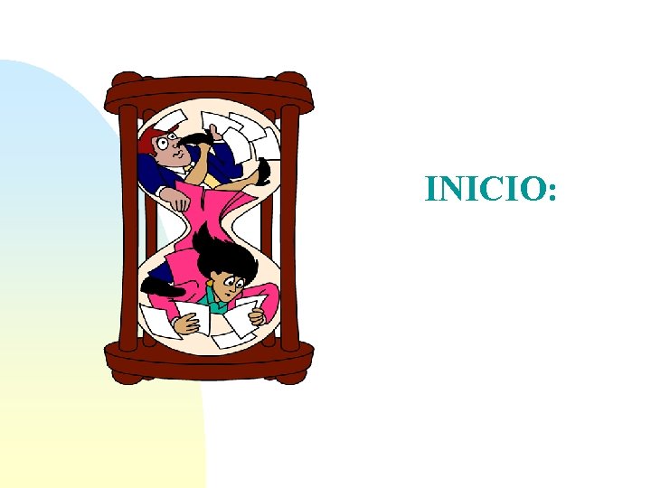 INICIO: 