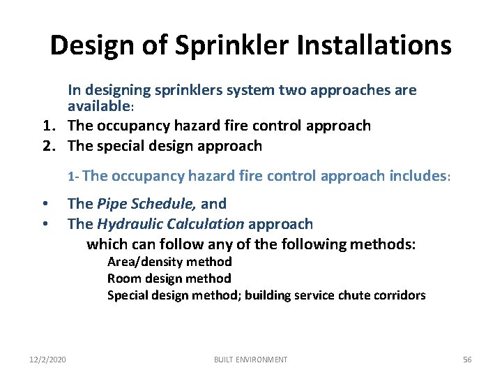 fire sprinkler design for powder environmental room