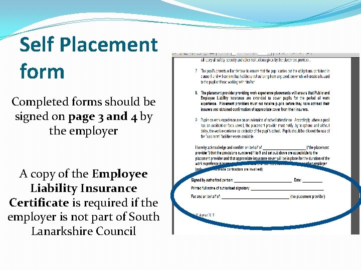 Self Placement form Completed forms should be signed on page 3 and 4 by