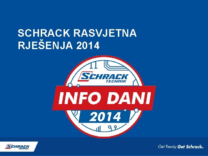 SCHRACK RASVJETNA RJEŠENJA 2014 