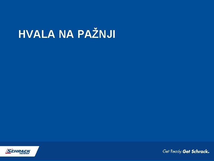 HVALA NA PAŽNJI 