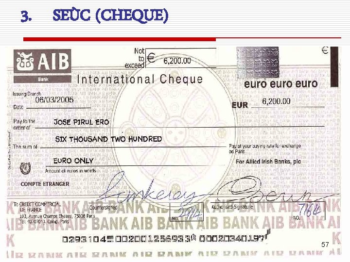 3. SEÙC (CHEQUE) 57 