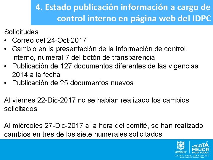 4. Estado publicación información a cargo de control interno en página web del IDPC