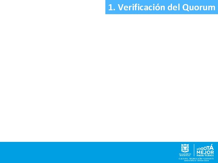 1. Verificación del Quorum 