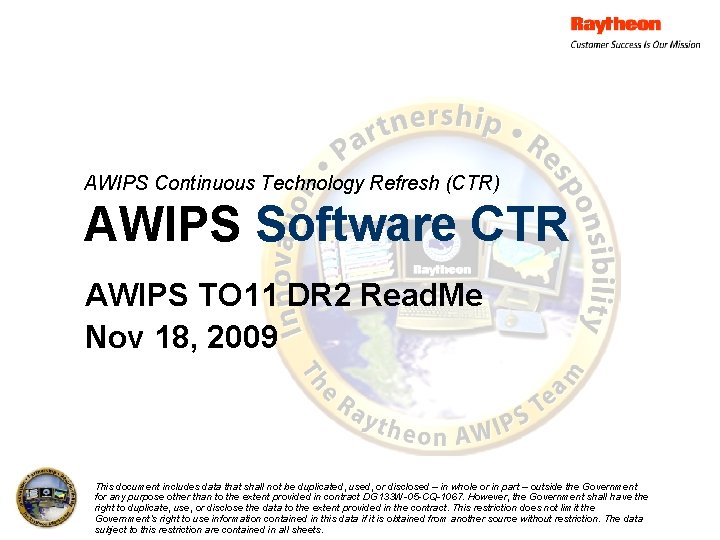 AWIPS Continuous Technology Refresh (CTR) AWIPS Software CTR AWIPS TO 11 DR 2 Read.