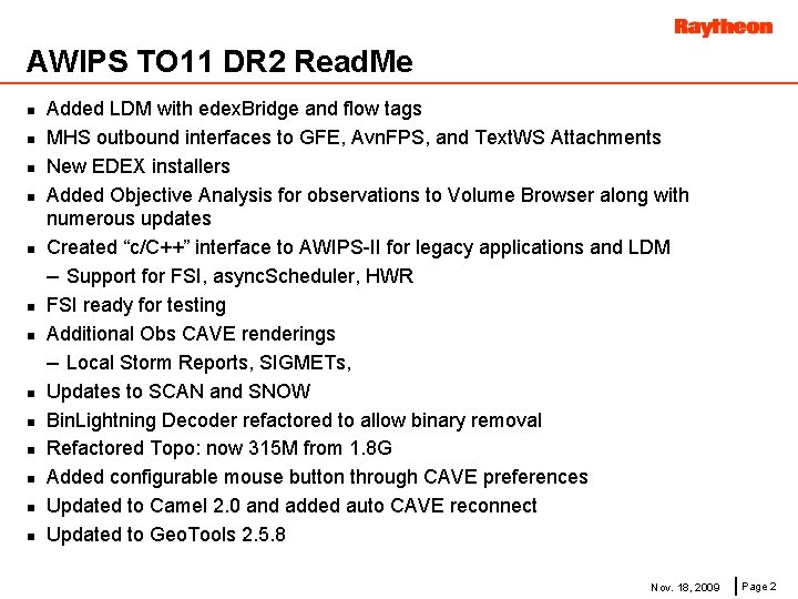 AWIPS TO 11 DR 2 Read. Me n n n n Added LDM with