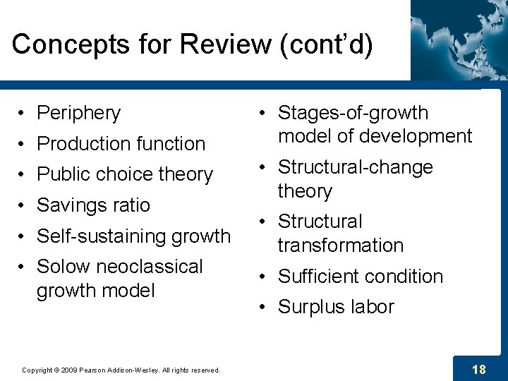 Concepts for Review (cont’d) • Periphery • Production function • Public choice theory • Concepts for Review (cont’d) • Periphery • Production function • Public choice theory •