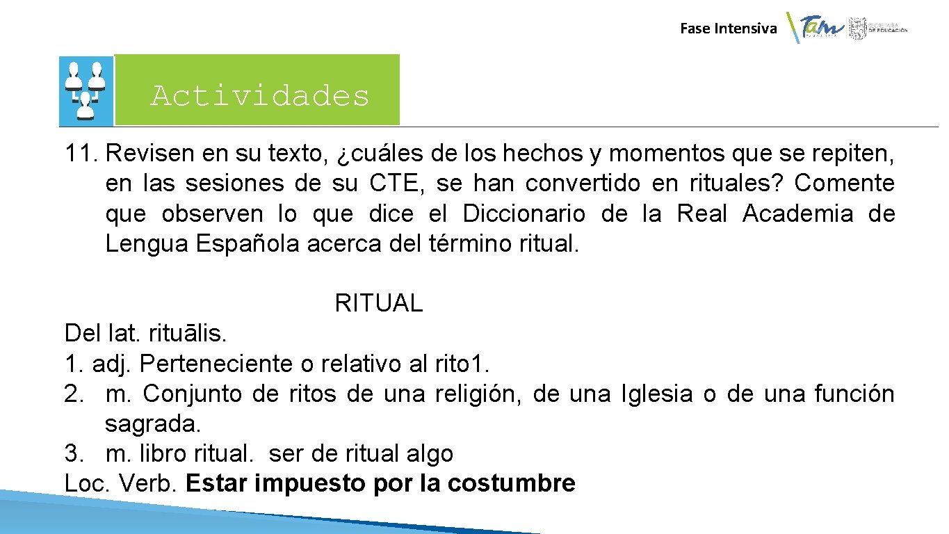  Fase Intensiva Actividades 11. Revisen en su texto, ¿cuáles de los hechos y