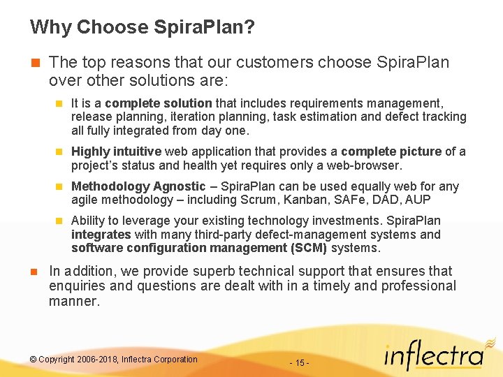 Why Choose Spira. Plan? n n The top reasons that our customers choose Spira.