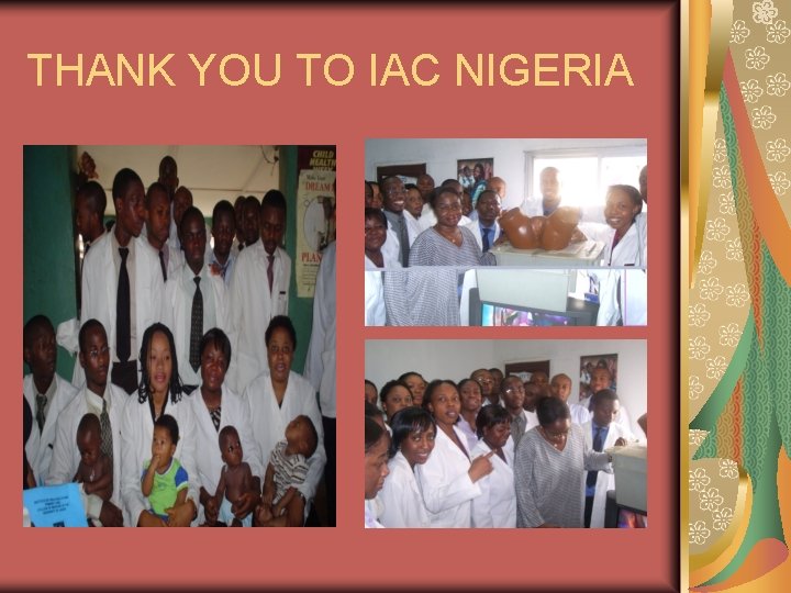 THANK YOU TO IAC NIGERIA 