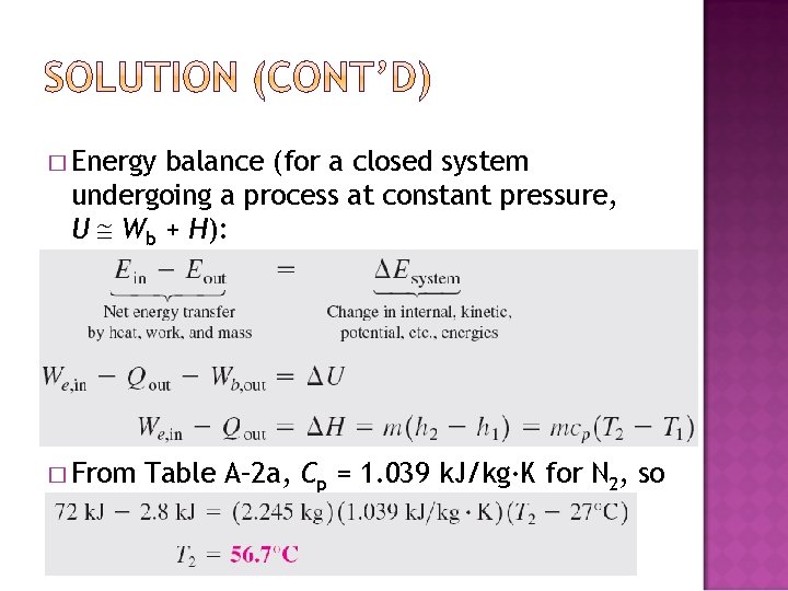 � Energy balance (for a closed system undergoing a process at constant pressure, U