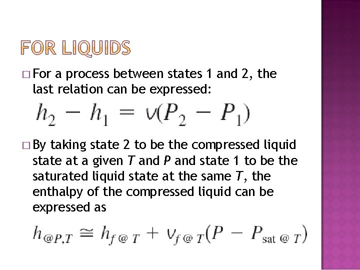 � For a process between states 1 and 2, the last relation can be