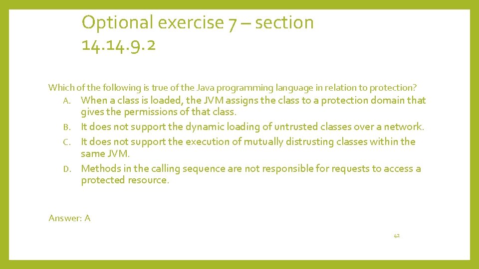 Optional exercise 7 – section 14. 9. 2 Which of the following is true
