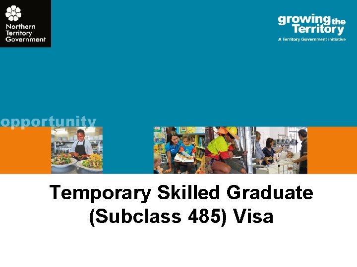 Temporary Skilled Graduate (Subclass 485) Visa 