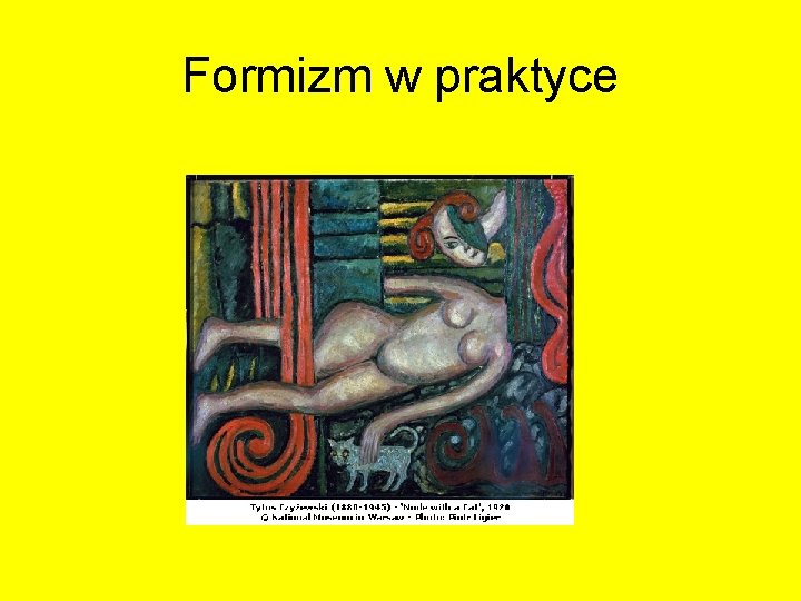 Formizm w praktyce Formizm w praktyce