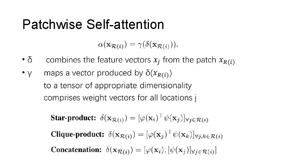 Patchwise Self-attention 