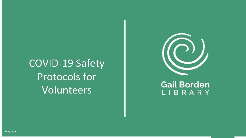 COVID-19 Safety Protocols for Volunteers May 2020 