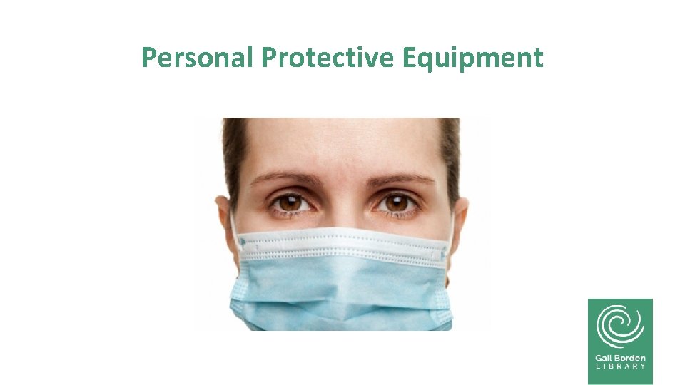 Personal Protective Equipment 