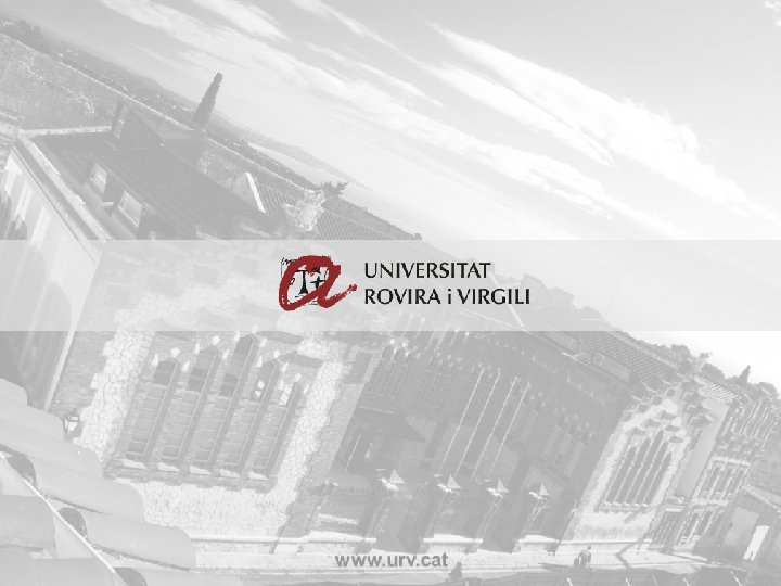 Campus d’Excel·lència Internacional Catalunya Sud | www. urv. cat | 20 