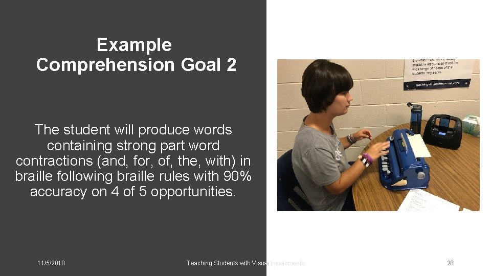 Example Comprehension Goal 2 The student will produce words containing strong part word contractions