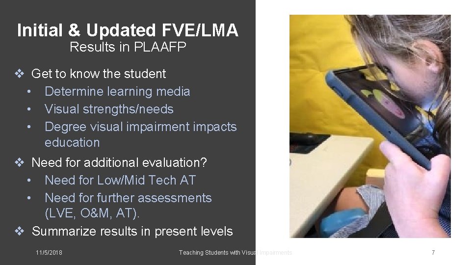 Initial & Updated FVE/LMA Results in PLAAFP v Get to know the student •