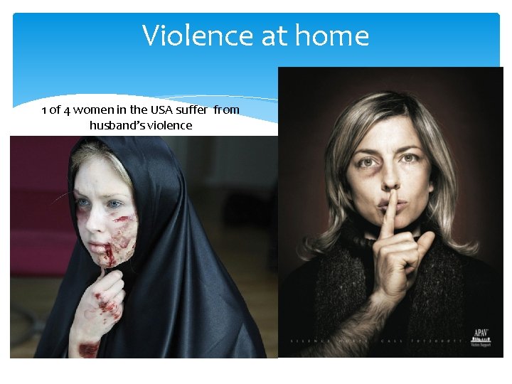 Violence at home 1 of 4 women in the USA suffer from husband’s violence