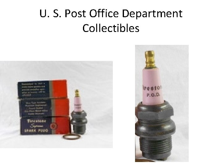 U. S. Post Office Department Collectibles 