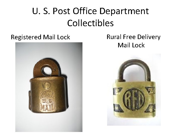 U. S. Post Office Department Collectibles Registered Mail Lock Rural Free Delivery Mail Lock