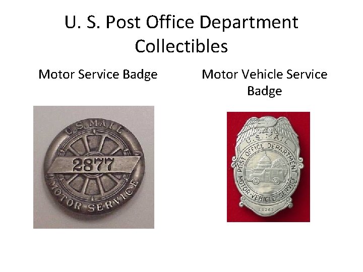 U. S. Post Office Department Collectibles Motor Service Badge Motor Vehicle Service Badge 