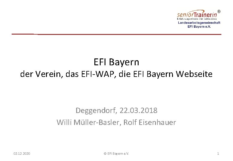 EFI Bayern der Verein, das EFI-WAP, die EFI Bayern Webseite Deggendorf, 22. 03. 2018