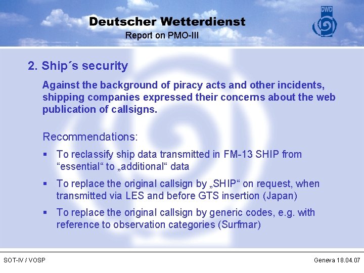 By Volker Weidner Pmo Advisor Marine Networks Sotiv