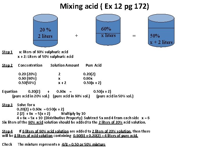 Mixing acid ( Ex 12 pg 172) 20 % 2 liters + 60% x