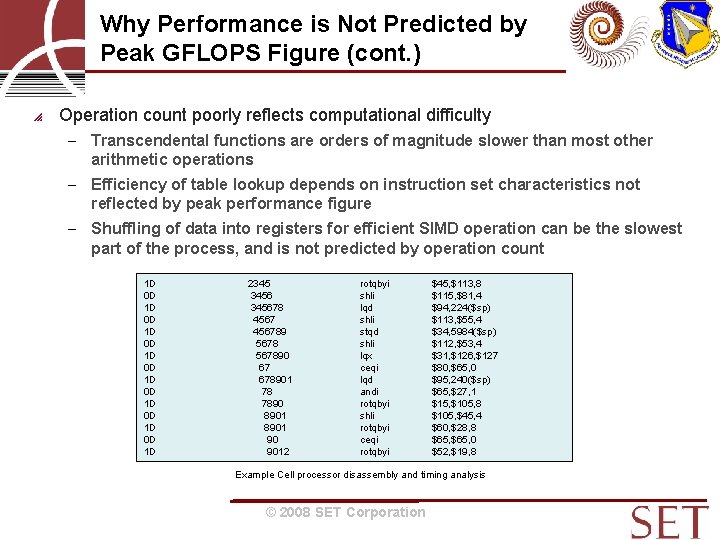 Why Performance is Not Predicted by Peak GFLOPS Figure (cont. ) Operation count poorly